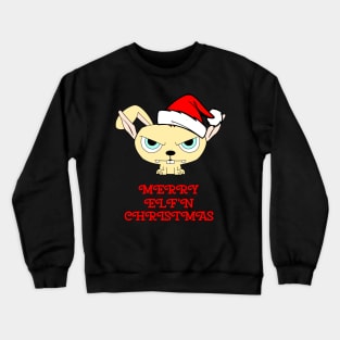 Merry Elf'N Christmas Crewneck Sweatshirt